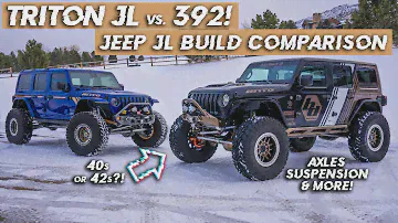 Jeep WranglerJL Build Comparison–Triton JL vs. B2W 392 | Built2Wander