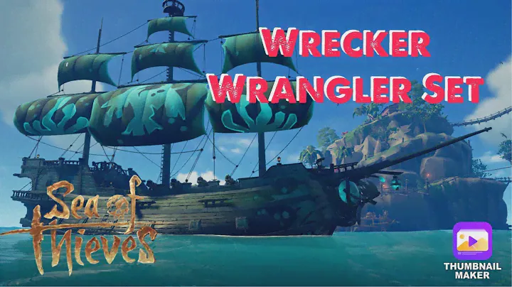 Sea of Thieves Wrecker Wrangler Ship set and Weapon set